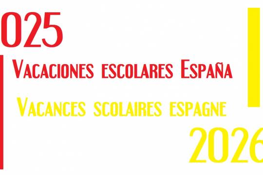 Dates des vacances scolaires 2025 - 2026 en Espagne par régions